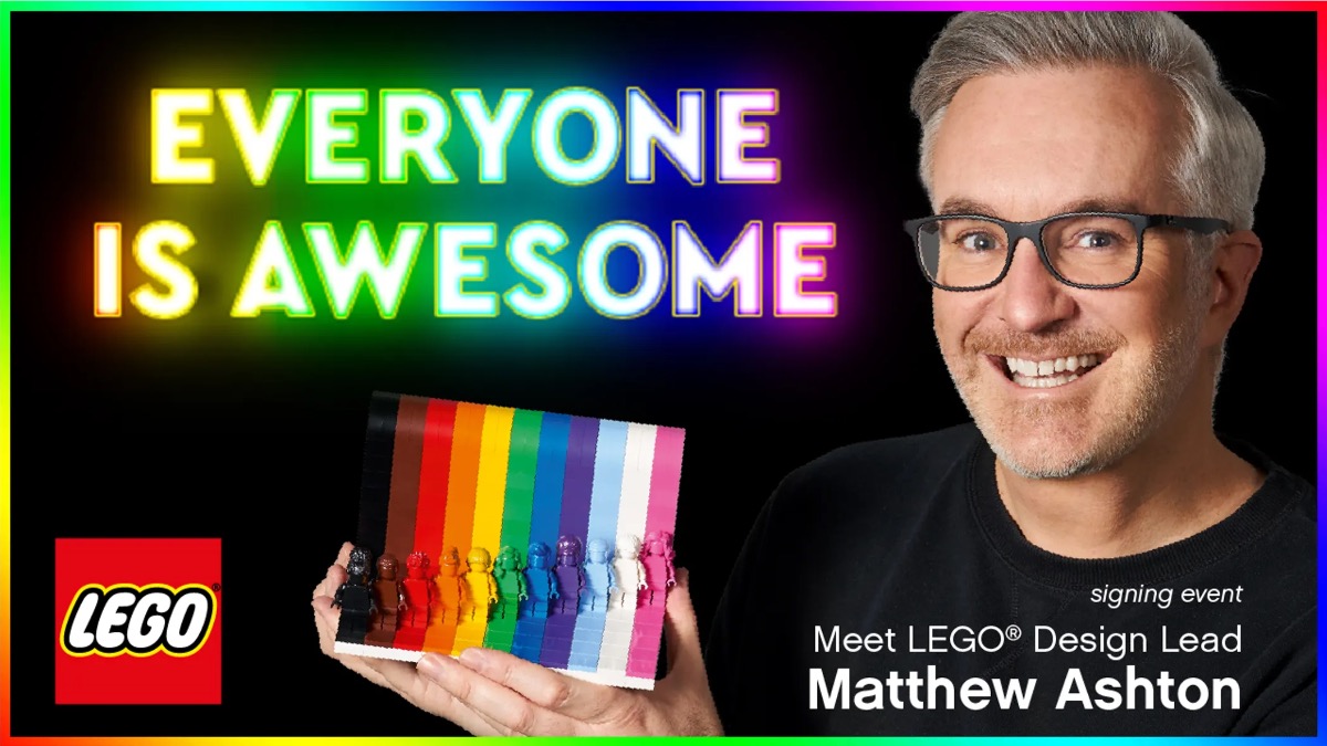 Matthew Ashton is signing copies of LEGO 40516 Everyone is Awesome